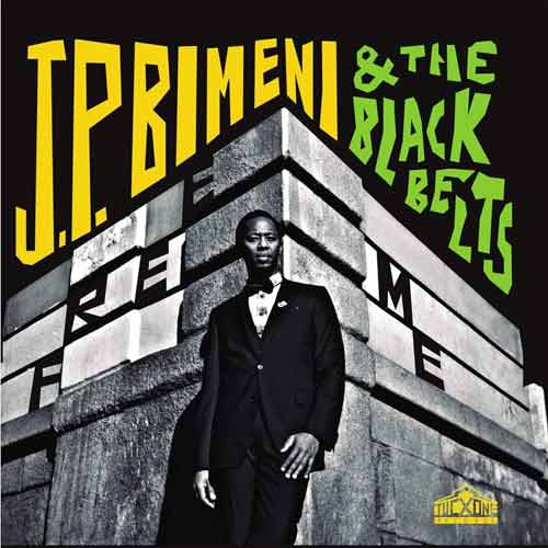 Free Me (Extended version) – JP Bimeni & The Black Belts Free Me (Extended version) – JP Bimeni & The Black Belts