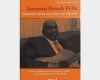 Anoman Brouh Félix. Itinéraire d’un musicien de légende