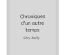 Chroniques d’un autre temps