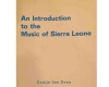An Introduction to the Music of Sierra Leone