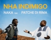 Nha Indimigo (Versão 2026) – Naka feat. Patche Di Rima
